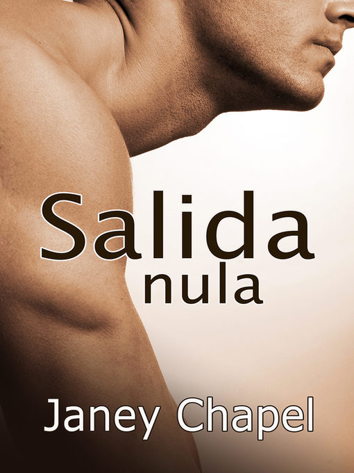 Title details for Salida nula by Janey Chapel - Available